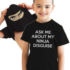 Ask Me About My Ninja Disguise Flip Youth T Shirt