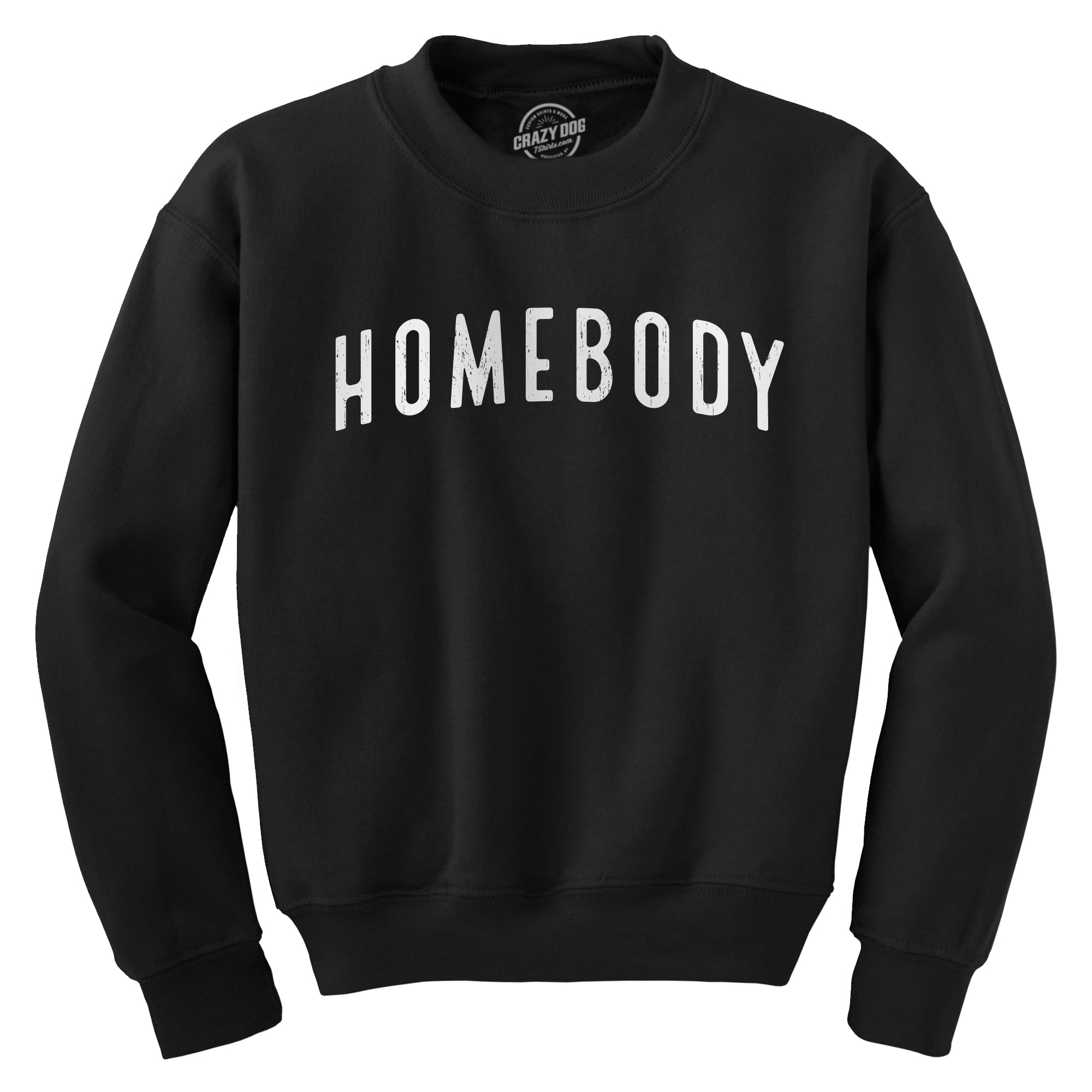 Homebody Crew Neck Sweatshirt  theshoepalace