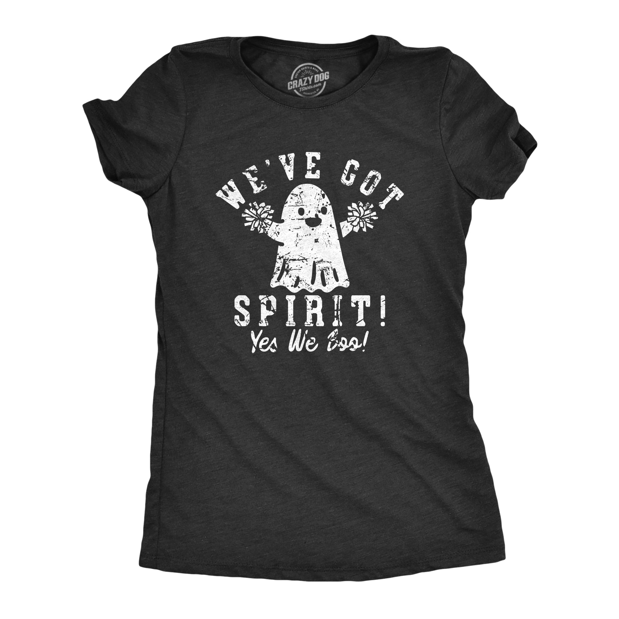Weve Got Spirit Yes We Boo Women's T Shirt