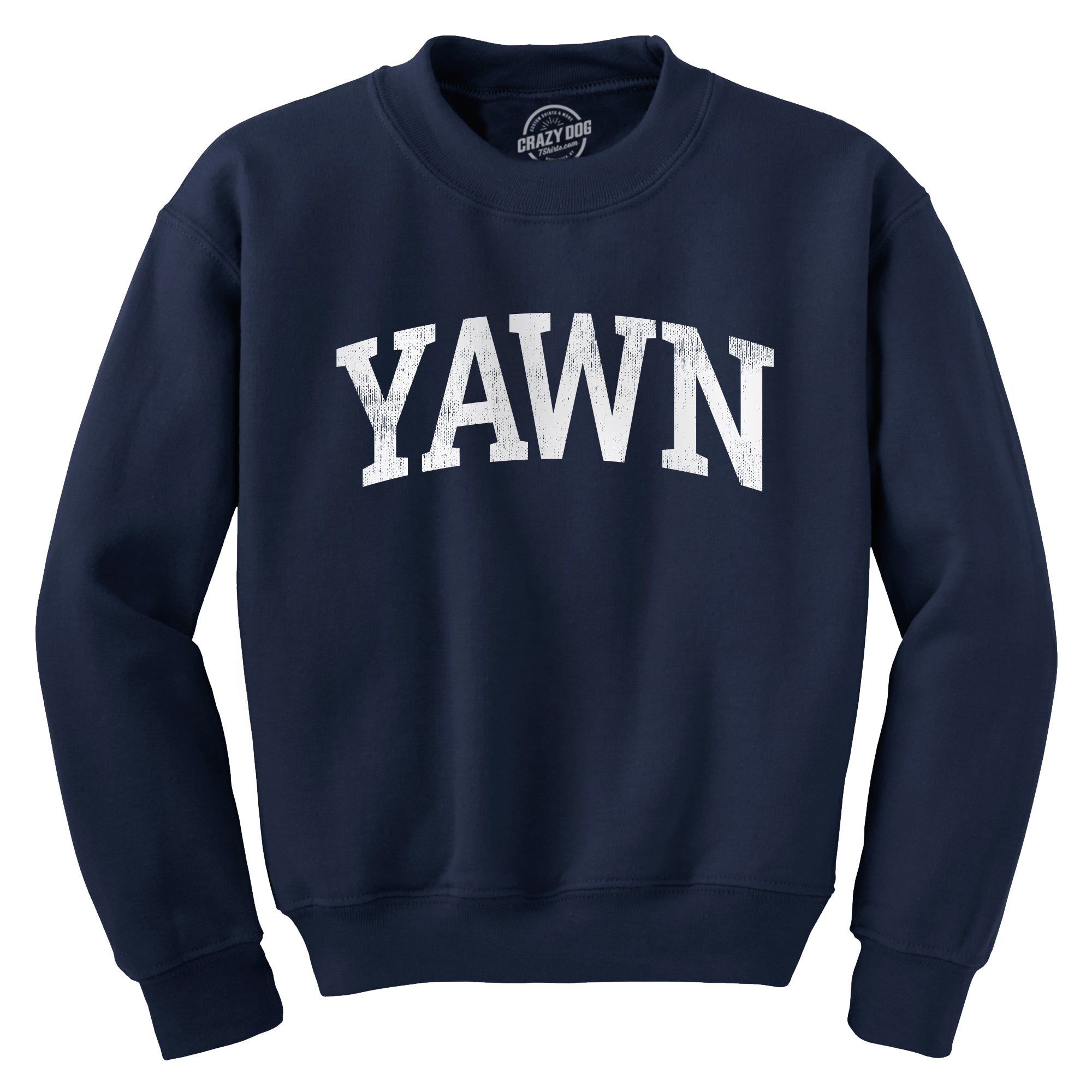 Yawn Crew Neck Sweatshirt  theshoepalace