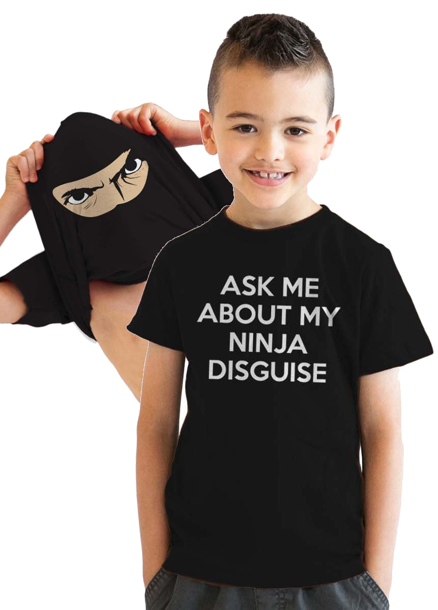 Ask Me About My Ninja Disguise Flip Youth T Shirt